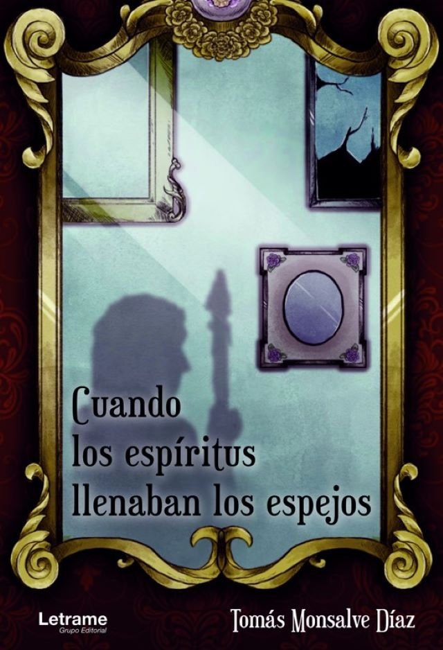 Cubierta del libro Cuando los espíritus llenaban los espejos