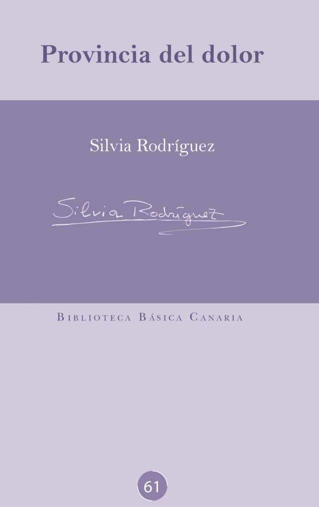 Cubierta del libro Provincia del dolor de Silvia Rodríguez