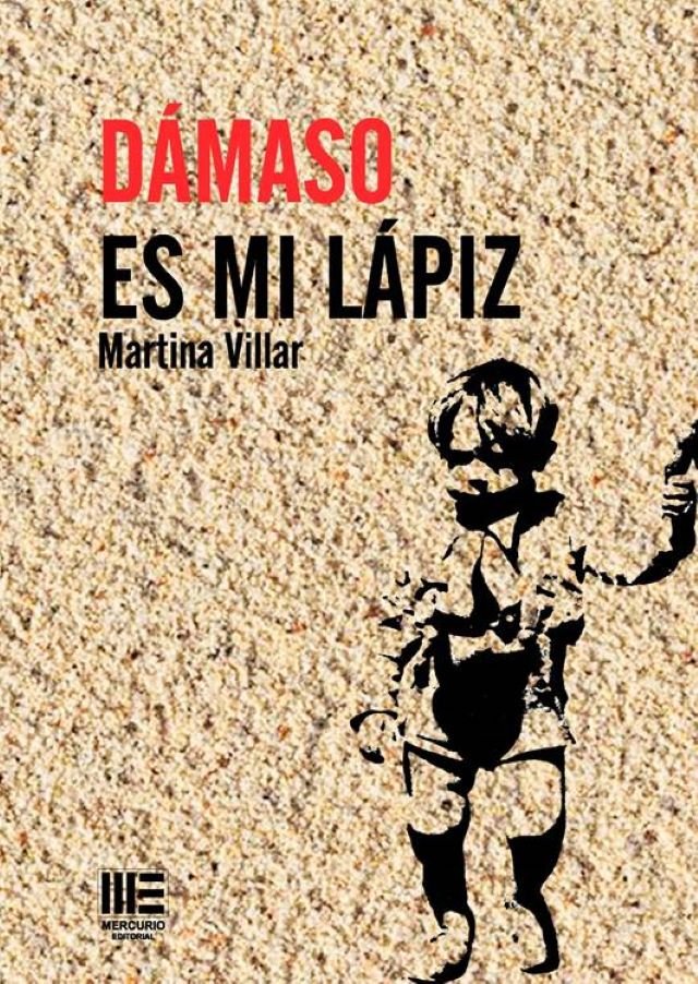 Portada de Dámaso es mi lápiz