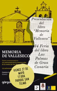 &ldquo;Memoria de Valleseco&rdquo; se presenta en la Feria del Libro de las Palmas de Gran Canaria