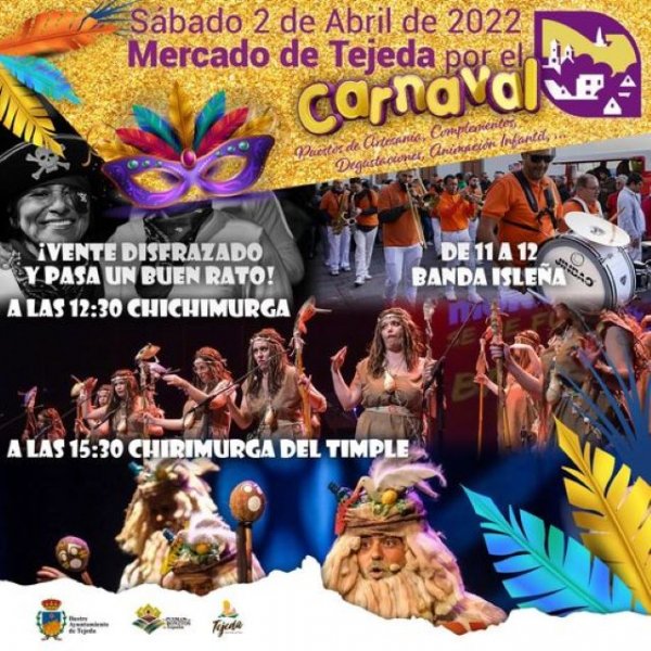Tejeda: El sábado 2 de Abril de 2022 celebramos el Mercado de Tejeda por el Carnaval