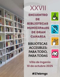 La Villa de Ingenio acoge el día 10 de octubre la 27º edición del Encuentro de Bibliotecas Municipales de Gran Canaria
