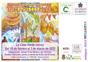 Firgas: La Exposición Pictórica “Telsangal”, de Felipe Juan se mostrará en La Casa Verde a partir del 10 de febrero