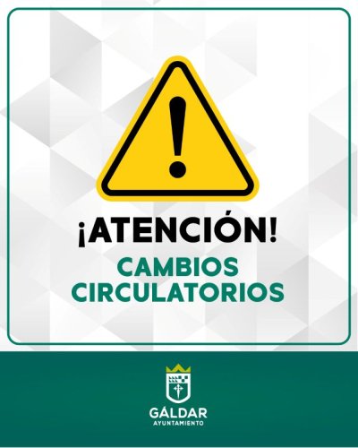 La Policía Local de Gáldar informa de cambios circulatorios esta semana con motivos de los actos de las Fiestas Mayores de Santiago