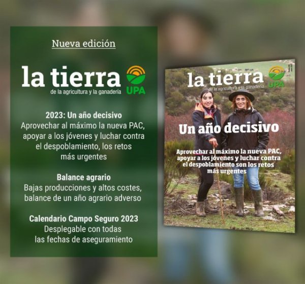 La Tierra de la Agricultura y la Ganader&iacute;a 291 'Un a&ntilde;o decisivo'