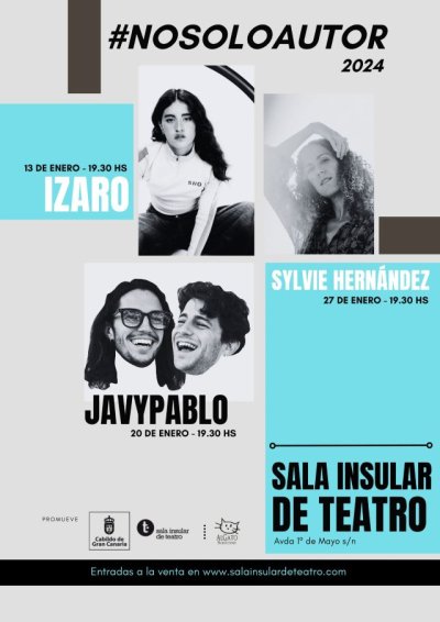 S&eacute;ptima Edici&oacute;n del Ciclo de Conciertos "Nosoloautor" en la Sala Insular de Teatro con Izaro, Javypablo y Sylvie Hern&aacute;ndez
