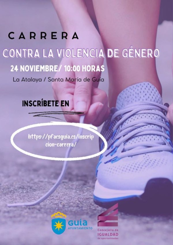 Guía: La Concejalía de Igualdad convoca a la participación en la carrera del domingo 24 por el Día Internacional de la Eliminación de la Violencia contra la Mujer