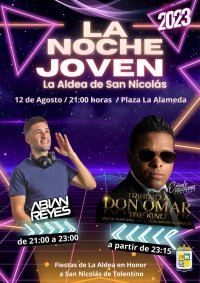 La Aldea de San Nicol&aacute;s celebra el D&iacute;a Internacional de la Juventud con un tributo de Don Omar y con el DJ Abi&aacute;n Reyes