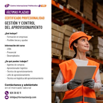 El Centro Internacional Polit&eacute;cnico informa sobre el Certificado de Profesionalidad "Gesti&oacute;n y Control del Aprovisionamiento"