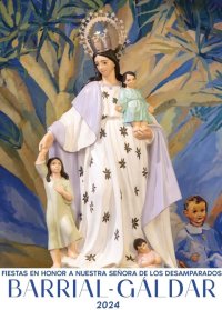 G&aacute;ldar: Barrial presenta este viernes el programa de las fiestas en honor a Nuestra Se&ntilde;ora de Los Desamparados