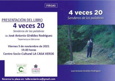 Firgas: Presentación del libro “4 veces 20” de José Antonio Giráldez Rodríguez