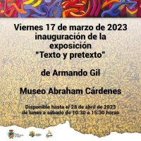 Tejeda: El próximo viernes 17 de marzo se inaugura &quot;Texto y pretexto&quot;