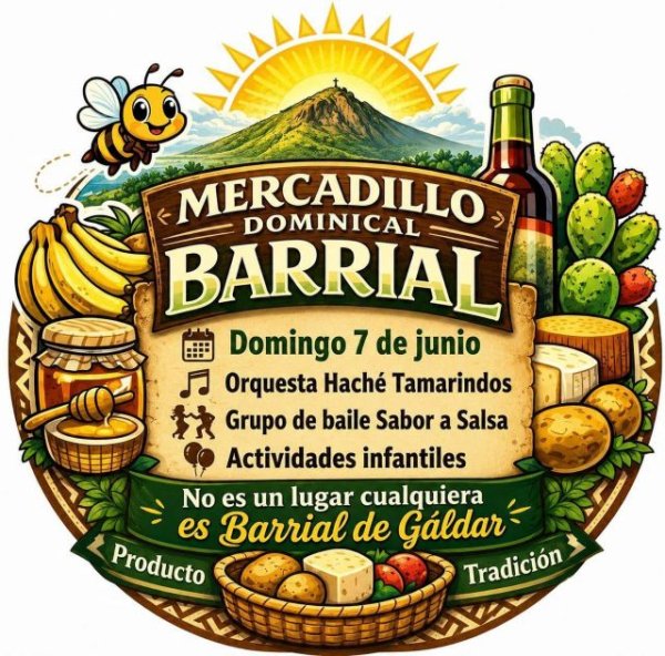 G&aacute;ldar: Vuelve el Mercadillo de Barrial este domingo 7 de junio con su segunda edici&oacute;n
