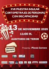 El Auditorio de Teror acoge el 13 de noviembre la 17&ordf; Muestra de Cortometrajes de Personas con Discapacidad