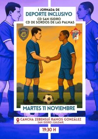 El CD San Isidro celebra su I Jornada de Deporte Inclusivo junto al CD de Sordos de Las Palmas