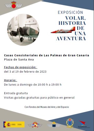 "Volar, historia de una aventura" Exposici&oacute;n en las Casas consistoriales de Las Palmas de Gran Canaria