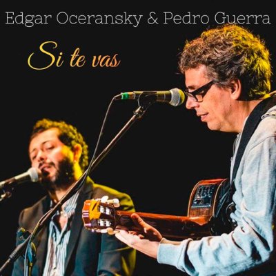 Edgar Oceransky y el canario Pedro Guerra sellan con «Si te vas» un puente musical de ida y vuelta entre México y las Islas