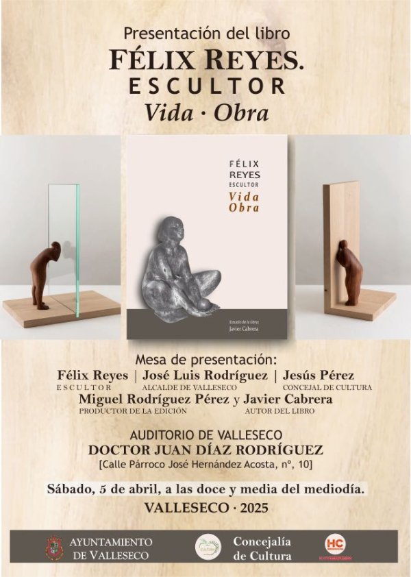 Presentación del libro &#039;Félix Reyes. Escultor. Vida. Obra&#039; en Valleseco