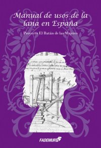 FADEMUR publica el primer manual sobre los usos de la lana en Espa&ntilde;a