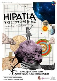 El Auditorio de Valleseco presenta la obra familiar Hipatia y el asteroide B-612