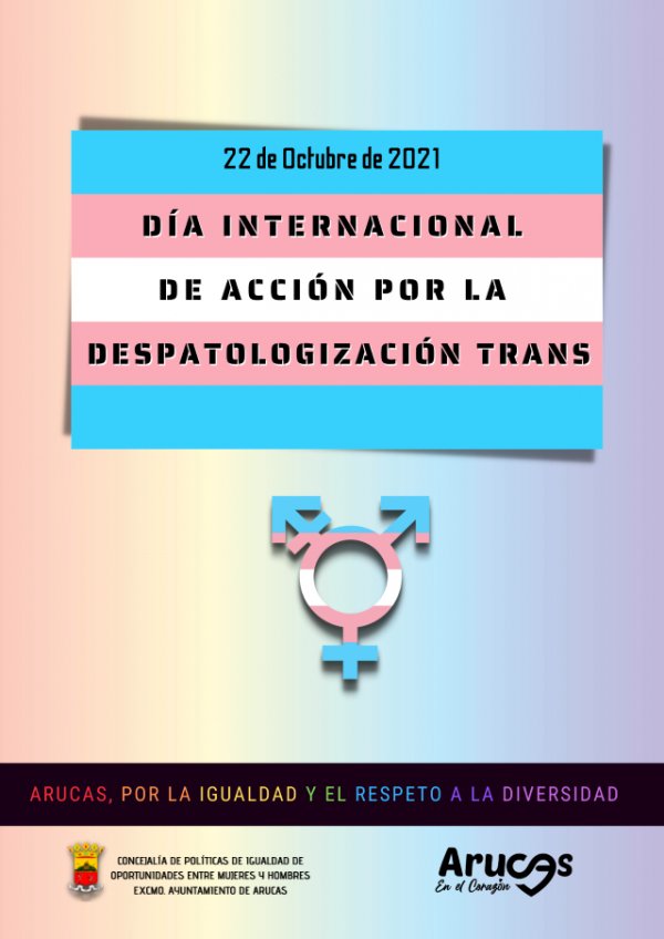 Arucas conmemora el Día Internacional de Acción por la Despatologización Trans