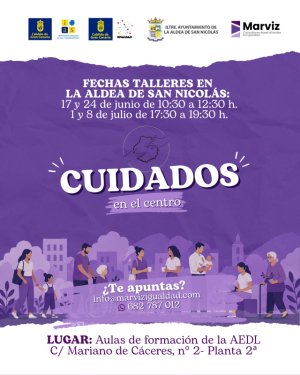 La Aldea de San Nicol&aacute;s acoge una nueva edici&oacute;n de &ldquo;Cuidados en el Centro&rdquo;