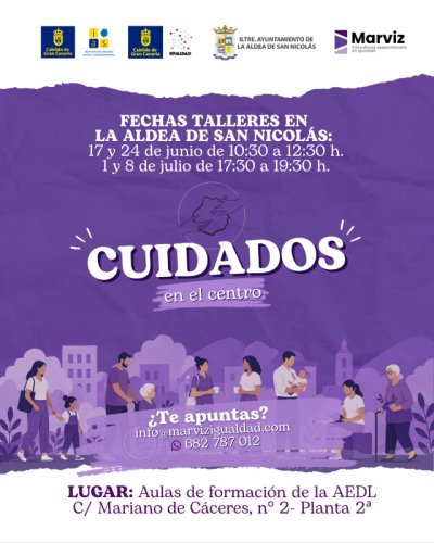 La Aldea de San Nicol&aacute;s acoge una nueva edici&oacute;n de &ldquo;Cuidados en el Centro&rdquo;