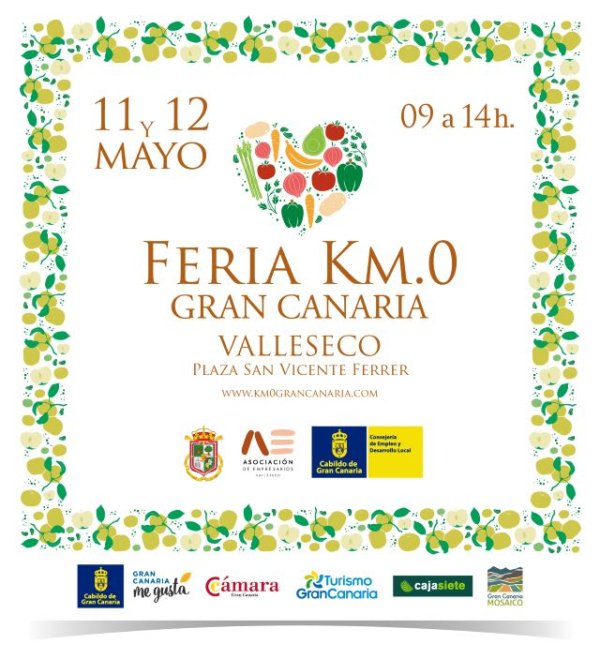 21 edición de la “Feria Km.0 Gran Canaria” Valleseco, 11 y 12 de mayo de 2024