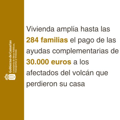 Vivienda ampl&iacute;a a 284 familias el pago de las ayudas complementarias de 30.000 euros a los afectados del volc&aacute;n