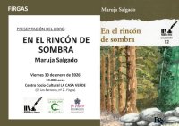 El libro &ldquo;En el rinc&oacute;n de sombra&rdquo;, de Maruja Salgado se presenta en La Casa Verde de Firgas el viernes 30 de enero