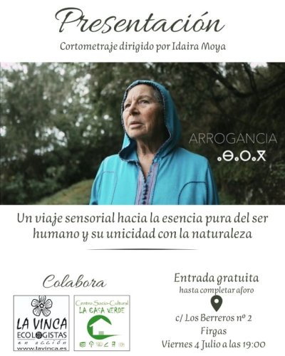 Estreno del cortometraje &quot;ARROGANCIA&quot;, una llamada poética a la humildad y la conexión con la Tierra Gran Canaria, en La Casa Verde de Firgas el viernes 4 de julio