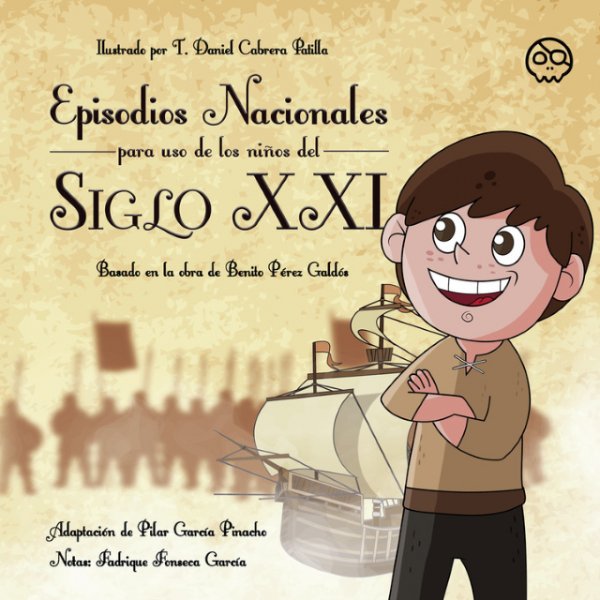 Pilar García Pinacho presenta su adaptación ilustrada de los Episodios Nacionales para niños del siglo XXI