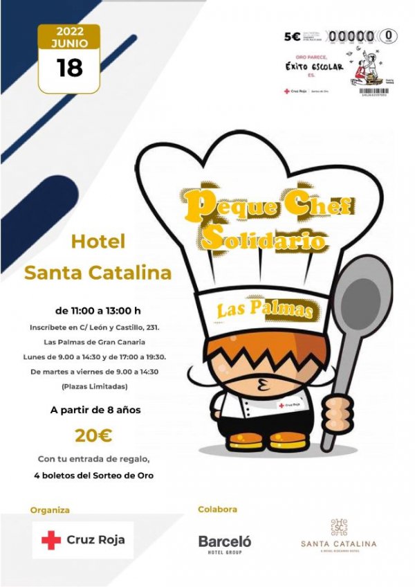 El Hotel Santa Catalina, a Royal Hideaway y Cruz Roja Las Palmas, organizan el “PequeChef Solidario”