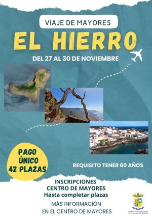 La Concejalía de Política Social y del Mayor de La Aldea de San Nicolás organiza un viaje a la isla de El Hierro