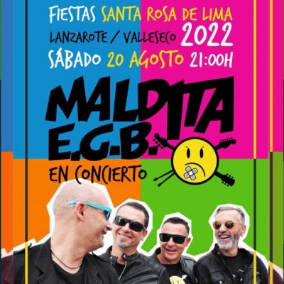 Valleseco: Concierto de Maldita EGB en las Fiestas de Santa Rosa de Lima