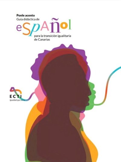 &lsquo;Ponle Acento&rsquo;, una gu&iacute;a de ense&ntilde;anza del idioma desde la promoci&oacute;n de la diversidad dirigida a poblaci&oacute;n migrante