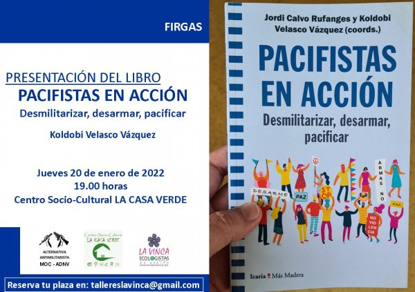 Firgas: Presentación del libro “Pacifistas en acción. Desmilitarizar, desarmar, pacificar” de Jordi Calvo y Koldovi Velasco