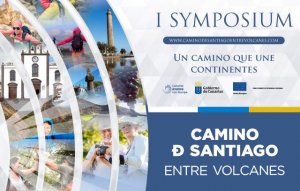 Turismo de Canarias pone en marcha el I Symposyum del Camino de Santiago entre volcanes