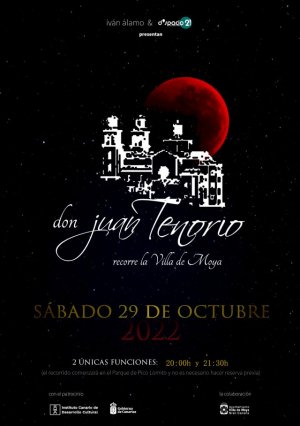 Don Juan Tenorio recorre las zonas más emblemáticas de La Villa de Moya el próximo sábado 29 de Octubre de 2022
