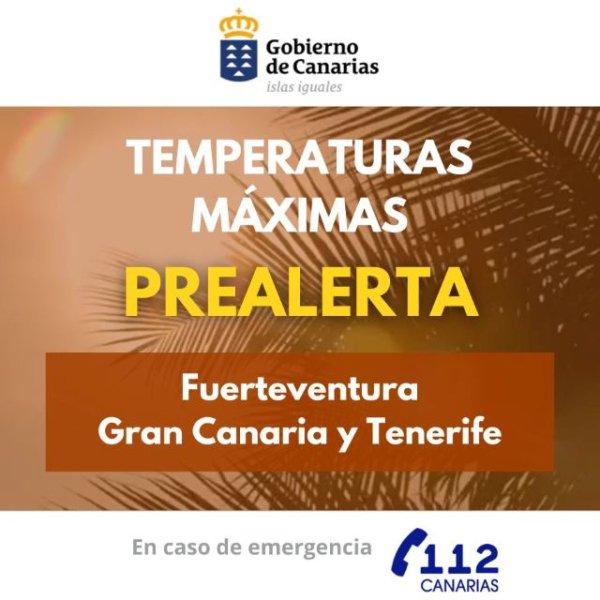 El Gobierno de Canarias declara la prealerta por temperaturas m&aacute;ximas en Fuerteventura, Gran Canaria y Tenerife