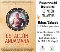Proyecci&oacute;n del documental &ldquo;Estaci&oacute;n Andamana&rdquo;, y posterior debate en La Casa Verde de Firgas el viernes 3 de noviembre