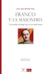 Nueva edici&oacute;n del libro Franco y la Masoner&iacute;a