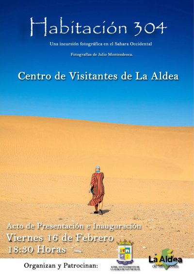 La Aldea de San Nicolás acoge la exposición ‘Habitación 304. Una incursión fotográfica en el Sáhara Occidental’ de Julio Montesdeoca