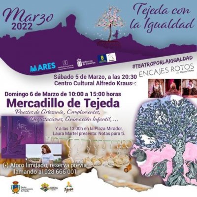 El domingo 6 de Marzo, primer Mercadillo de Tejeda del 2022