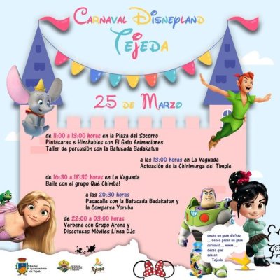 Tejeda: Carnaval Disneyland Tejeda el próximo sábado 25 de marzo en un entorno mágico