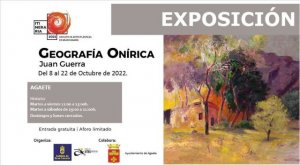 Agaete: Exposición Geografía Onírica