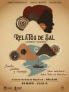 &lsquo;Relatos de Sal, Leyendas y Cantares&rsquo; llega al Centro Cultural Guaires este domingo 24 de mayo a las 12.00 horas