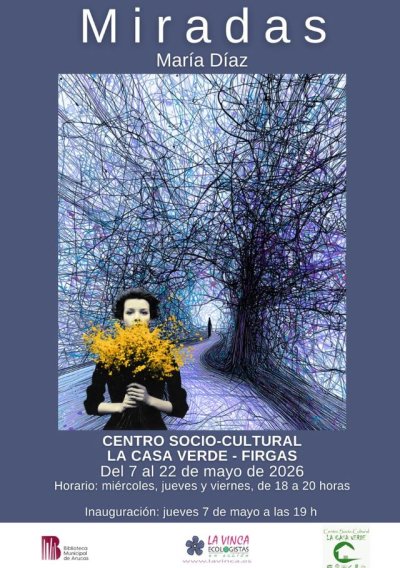 Villa de Firgas: “MIRADAS”, de la artista María Díaz, llega al Centro Socio-Cultural La Casa Verde el 7 de mayo