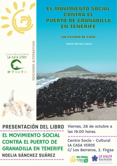 Villa de Firgas: Presentaci&oacute;n del libro &ldquo;El movimiento social contra el puerto de Granadilla en Tenerife&rdquo;, de Noelia S&aacute;nchez