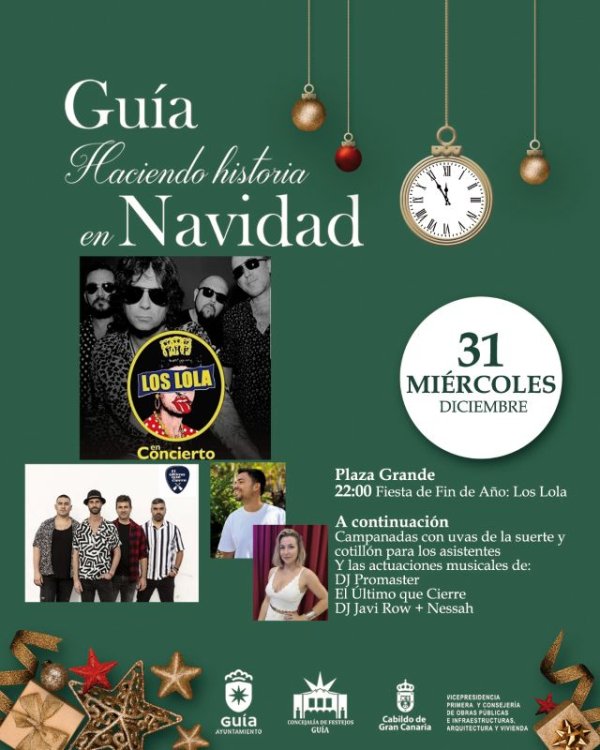 Gu&iacute;a celebra el Fin de A&ntilde;o con Los Lola, uvas y cotill&oacute;n en la Plaza Grande